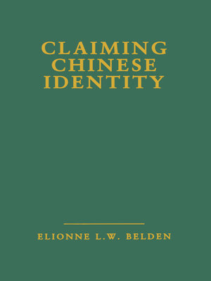cover image of Claiming Chinese Identity